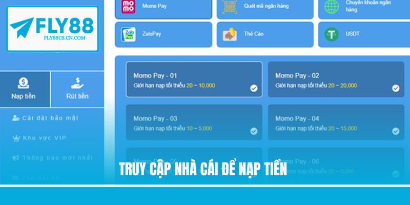 Truy cập nhà cái để nạp tiền